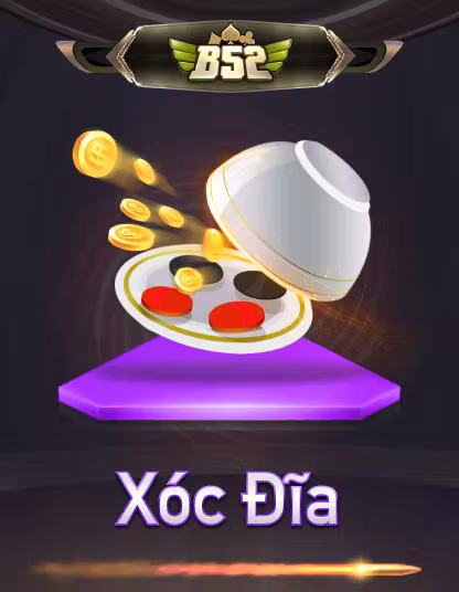 Game B52 Xóc Đĩa